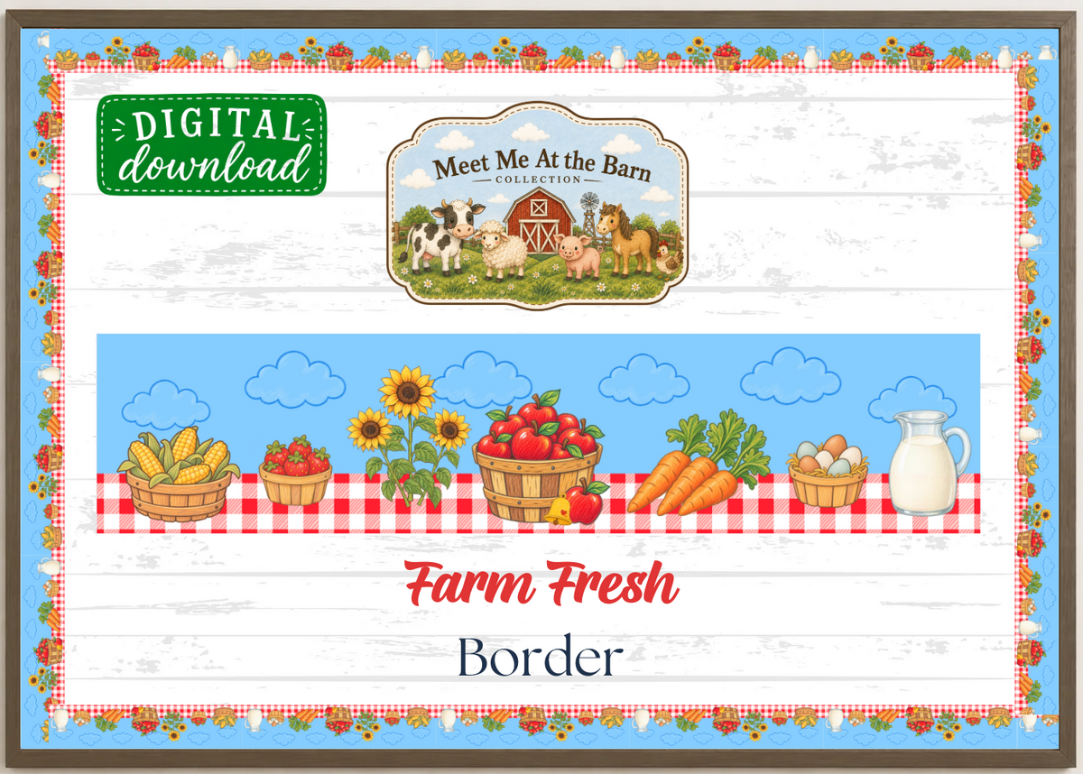Farm Fresh Border – Printable Bulletin Board Border | Meet Me At the Barn Collection | Digital Download